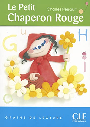 Stock image for Le Petit Chaperon Rouge - Niveau 1 - Graine de lecture - Livre for sale by Ammareal