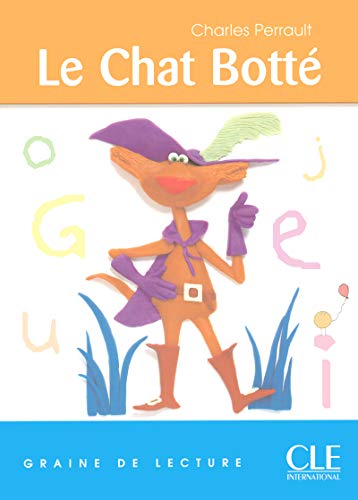 9782090316933: Le chat bott - Niveau 3 - Graine de lecture - Livre