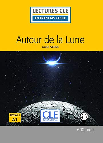 Beispielbild fr Autour de la lune Niveau 1 - Livre zum Verkauf von Agapea Libros