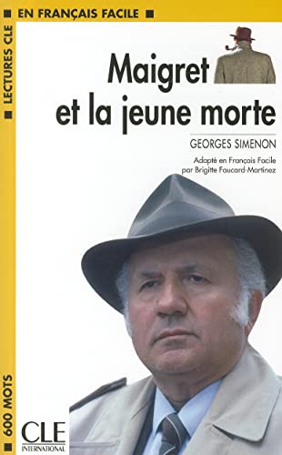 Beispielbild fr Maigret et la jeune morte - book (Lectures Cle En Francais Facile: Niveau 1) zum Verkauf von WorldofBooks