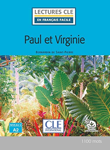 9782090318371: Paul et Virginie - Niveau 2/A2 - Lecture CLE en franais facile - Livre + Audio tlchargeable