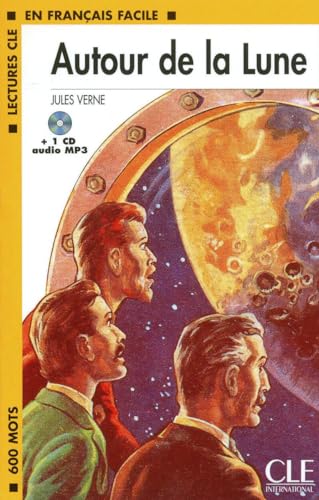 9782090318470: Autour de la Lune - Niveau 1 - Lecture CLE en Franais facile - Livre + CD