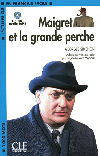 9782090318517: Maigret et la grande perche - Niveau 2/A2 - Lecture CLE en franais facile - Livre + CD