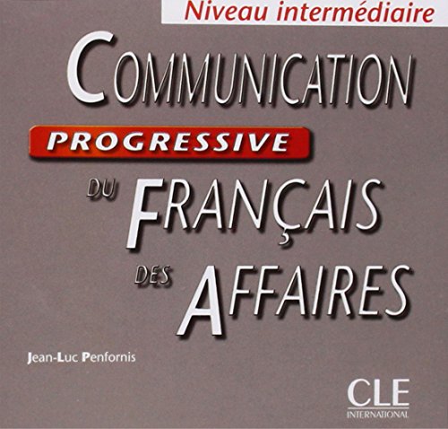 Beispielbild fr Communication Progressive du Francais des Affaires Audio CD (French Edition) [Audio CD] Jean-Luc Penfornis and CLE zum Verkauf von Bookseller909