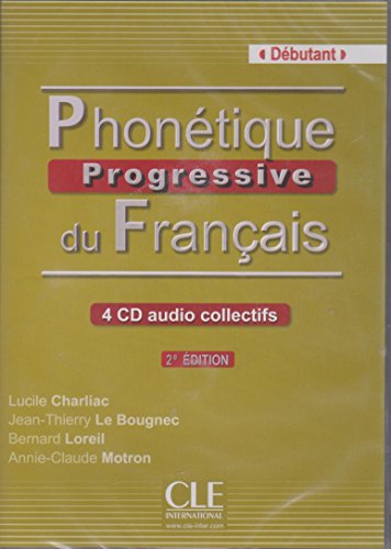 Beispielbild fr Phonetique Progressive du Francais. Niveau Dbutant (4 CD audio) (French Edit. zum Verkauf von Iridium_Books