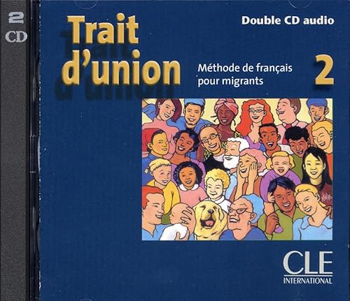 Cd coll trait d'union niv 2 de francais pour migrants (9782090326468) by Adami, HervÃ©; Etienne, Sophie; Guiganti, Nathalie; Iglesis, Thomas; Poinsot, Isabelle