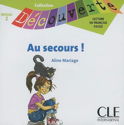 Stock image for Au Secours! (Collection Decouverte: Niveau 2) (French Edition) by Mariage, Aline for sale by Iridium_Books