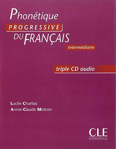 Imagen de archivo de PHONETIQUE PROGRESSIVE DU FRANAIS - INTERMDIAIRE - TRIPLE CD AUDIO a la venta por Zilis Select Books