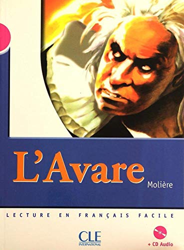 9782090329148: L'Avare - Niveau 3 - Lecture Mise en scne - Livre + CD