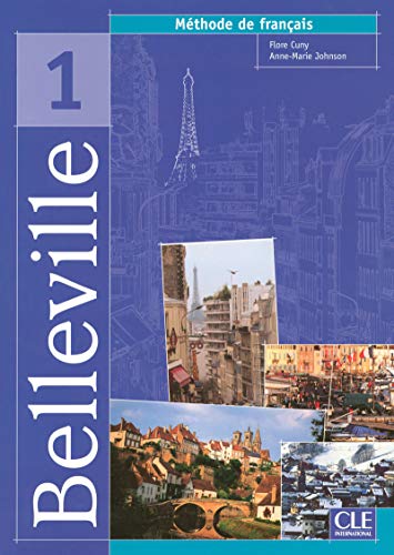 Imagen de archivo de Belleville 1 - Livre de l'lve a la venta por European Books and Media LLC