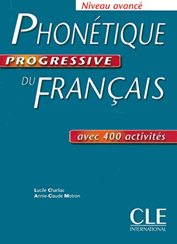 Beispielbild fr AVANCE. PHONETIQUE PROGRESSIVE DU FRAN AIS zum Verkauf von Librairie A LA PAGE