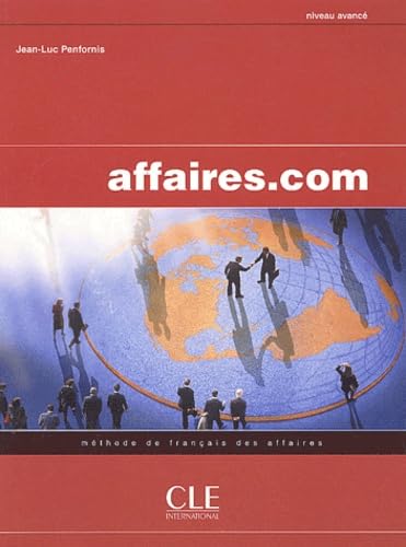 Imagen de archivo de Affaires.com (COLLECTION POINT COMMUN) (French Edition) a la venta por SecondSale