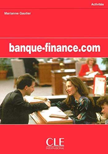 Imagen de archivo de Banque-Finance.com Workbook (French Edition) a la venta por Books of the Smoky Mountains