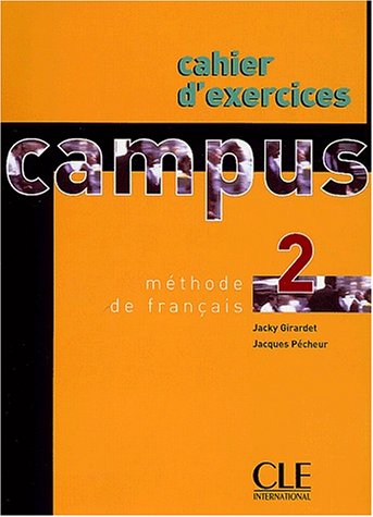 9782090332216: Campus 2 - Cahier D'exercices: Cahier D'Exercices + Corriges 2