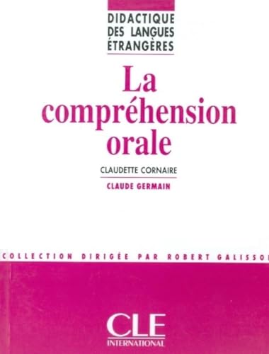 Beispielbild fr La Comprhension orale zum Verkauf von Ammareal