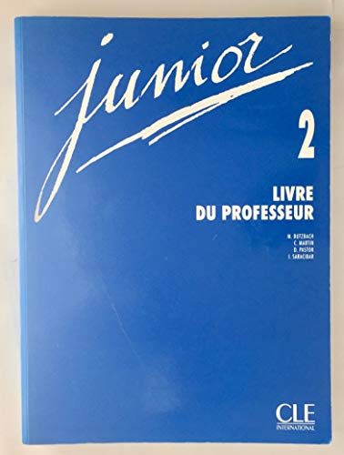 Stock image for Junior 2. Le livre du professeur for sale by Ammareal