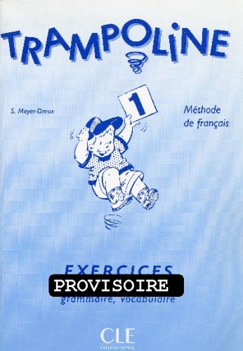 9782090335255: Trampoline: Exercices 1: lecture, ecriture-grammaire, vocabulaire