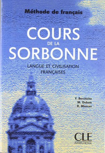 Imagen de archivo de COURS DE LA SORBONNE - LANGUE ET CIVILISATION FRANCAISES a la venta por HKE Books