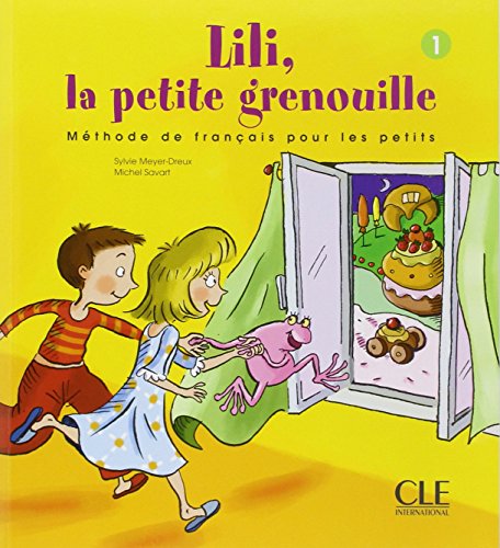 9782090335378: Lili, la Petite Grenouille, Vol. 1: Mthode de franais pour les petits (French Edition)