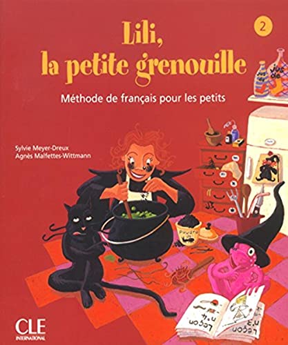 Beispielbild fr Lili, La Petite Grenouille, Niveau 2, Livre De L'lve : Mthode De Franais Pour Les Petits zum Verkauf von RECYCLIVRE