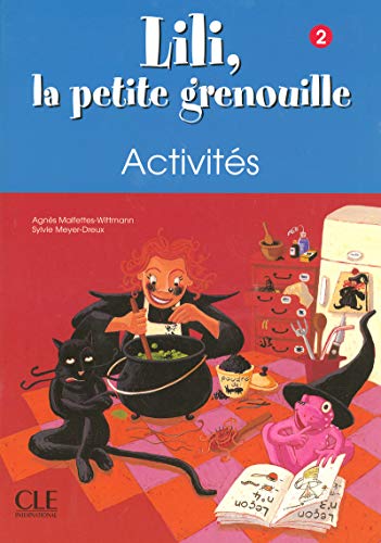 Beispielbild fr Lili la petite grenouille 2 : Activits zum Verkauf von Revaluation Books