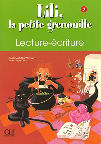 Beispielbild fr Lili, La Petite Grenouille Niveau 2 CMeyer-Dreux zum Verkauf von Iridium_Books