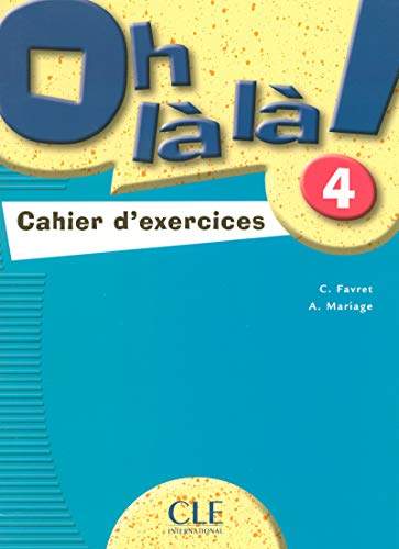 9782090336382: Oh l l ! 4: Cahier d'exercices