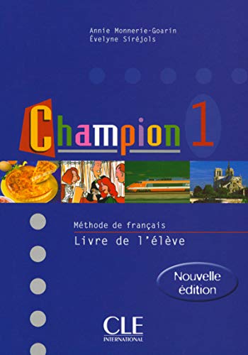 Beispielbild fr Champion: Student Book Book 1: Livre De LEleve 1 zum Verkauf von Greener Books