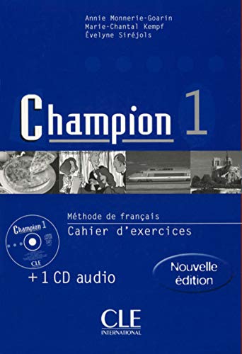 Imagen de archivo de Champion 1 : M?thode de fran?ais : Cahier dexercices (+ 1 CD audio) a la venta por Greener Books