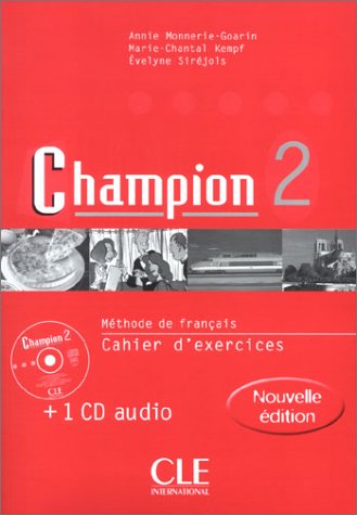 9782090336764: Champion 2 : Mthode de franais, cahier d'exercices