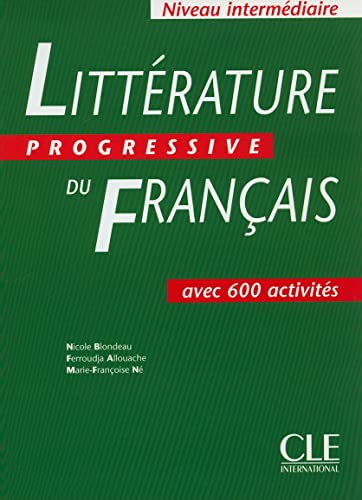 9782090337563: Littérature progressive du français Niveau Intermédiaire: Livre intermediaire