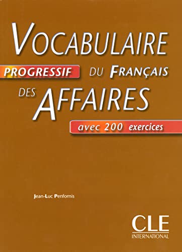 Imagen de archivo de Vocabulaire progressif du francais des affaires: Livre a la venta por WorldofBooks