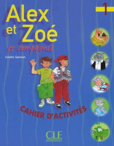 9782090338171: Alex Et Zo 1. Cahier D'Exercices