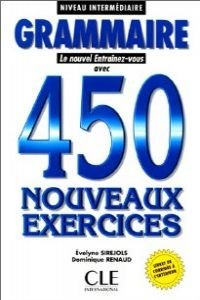 9782090338348: GRAMMAIRE.: 450 nouveaux exercices, Niveau intermdiaire