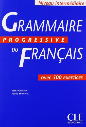 9782090338546: Grammaire Progressive Du Francais: Avec 500 Exercices