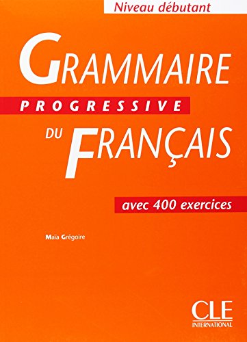 Beispielbild fr Grammaire Progressive Du Francais: Debutant: Grammaire Progressive - Niveau Debutant zum Verkauf von medimops