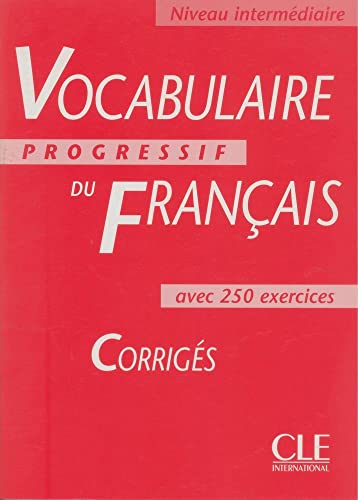 Imagen de archivo de Vocabulaire progressif: Corriges intermediaire a la venta por WorldofBooks
