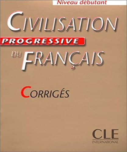 Civilisation progressive du francais corriges (9782090339918) by Carlo