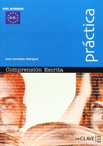 Stock image for Comprension escrita Nivel intermedio A2-B1 for sale by Irish Booksellers