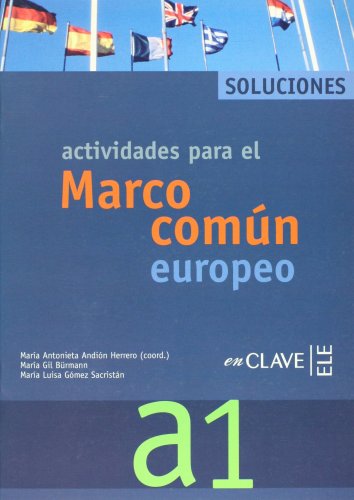 9782090343540: Actividades para el Marco comn europeo A1 - Soluciones: Solucionario A1