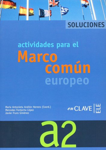 Imagen de archivo de Actividades para el Marco comn europeo A2. Soluciones. a la venta por HISPANO ALEMANA Libros, lengua y cultura