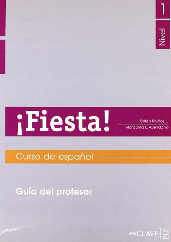 9782090343649: Fiesta 1 - gua del profesor: Curso de espaol (Spanish Edition)
