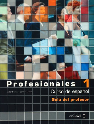 Profesionales: Guia Del Profesor 1 - Benitez, Victor, Llanos, Carmen