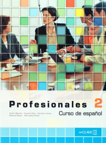 Beispielbild fr Profesionales 2 - libro del alumno (Spanish Edition) zum Verkauf von Phatpocket Limited