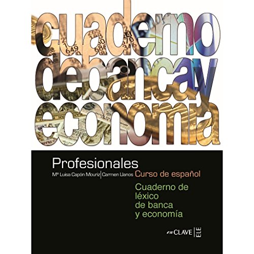 9782090344769: Profesionales cuaderno de lexico de banca y economia: Cuaderno de lexico de banca y economia 1 y 2 (level A1-B1)