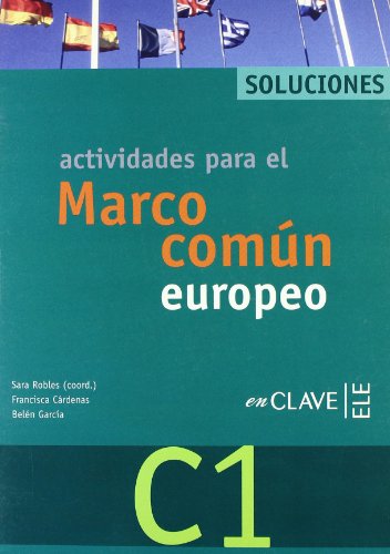Beispielbild fr Actividades para el Marco comn europeo C1. Soluciones. zum Verkauf von HISPANO ALEMANA Libros, lengua y cultura