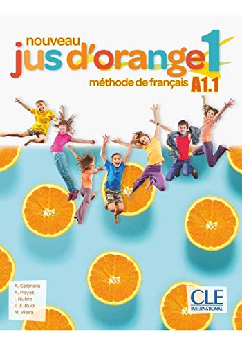 Imagen de archivo de Jus d'orange niveau 1 - Elve + Dvd 2ed a la venta por Better World Books