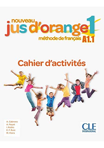 9782090350012: Nouveau Jus d'orange 1 A1.1: Cahier d'activits