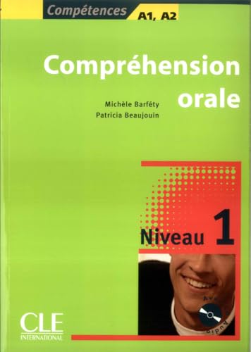 9782090352023: Comprehension Orale, Competences A1, A2, Niveau 1 (French Edition)