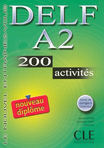 9782090352412: Delf. A2. 200 activits. Per le Scuole superiori